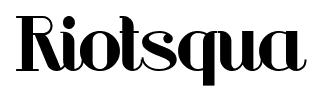 Riotsqua font