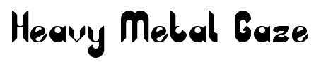 Heavy Metal Gaze font