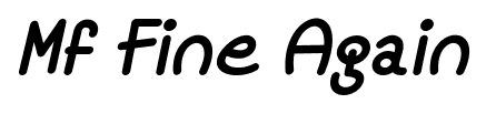 Mf Fine Again font