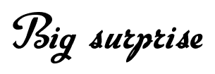 Big surprise font