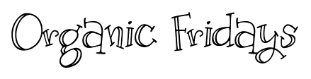 Organic Fridays font