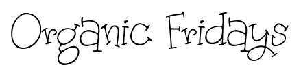 Organic Fridays font