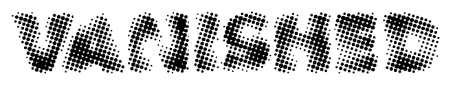 Vanished font