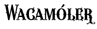 Wacamóler font