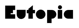 Eutopia font
