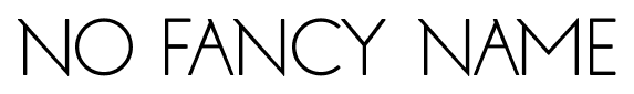 No Fancy Name font