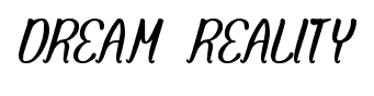 DREAM REALITY font