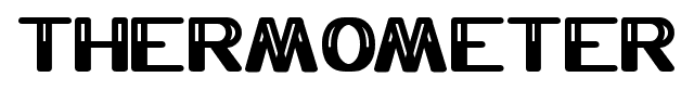 THERMOMETER font