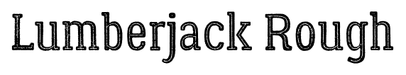 Lumberjack Rough font