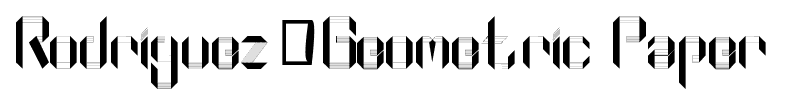 Rodriguez_Geometric Paper font