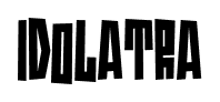 Idolatra font