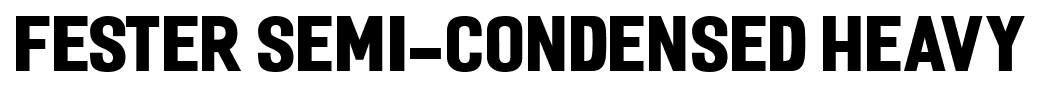 Fester Semi-condensed Heavy font