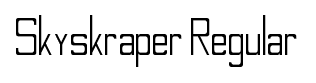 Skyskraper Regular font