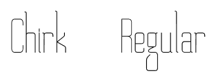 Chirk    Regular font