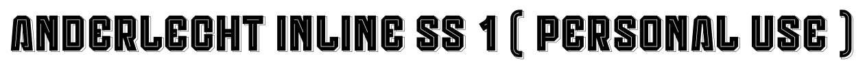 Anderlecht Inline SS 1 ( PERSONAL USE ) font