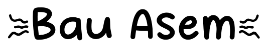 Bau Asem font
