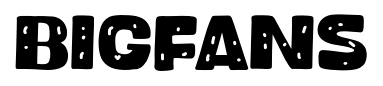 Bigfans font