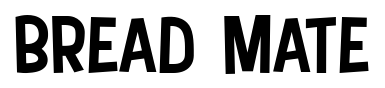 Bread Mate font