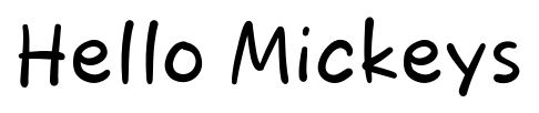 Hello Mickeys font