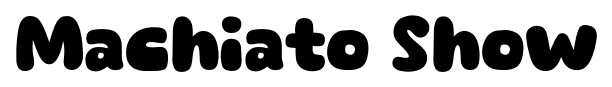 Machiato Show font