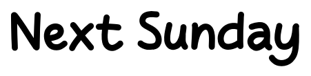 Next Sunday font