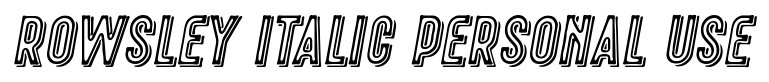 Rowsley Italic Personal Use font