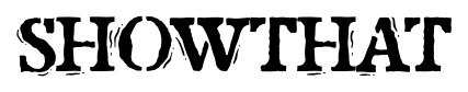 Showthat font