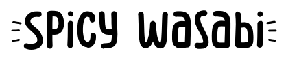 Spicy Wasabi font