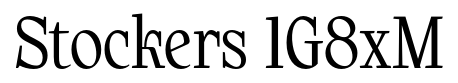 Stockers 1G8xM font