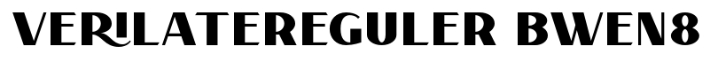 VerilateReguler BWen8 font