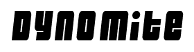 Dynomite font