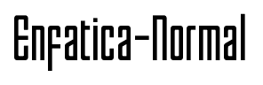 Enfatica-Normal font
