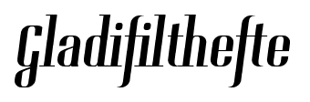 Gladifilthefte font
