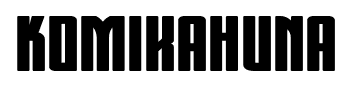 KomikaHuna font