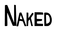 Naked font