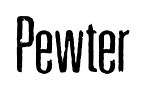 Pewter font