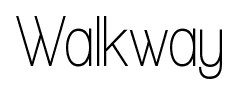 Walkway font