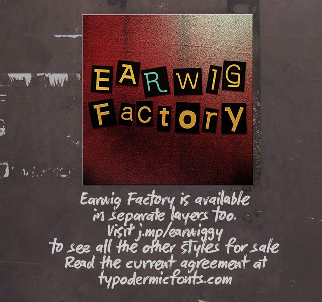 Earwig Factory font