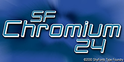 SF Chromium 24 font