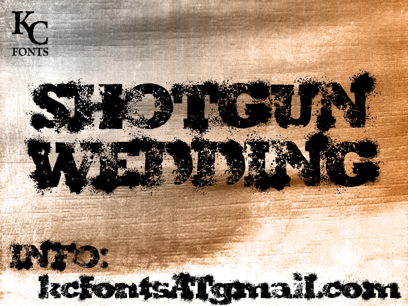 Shotgun Wedding font
