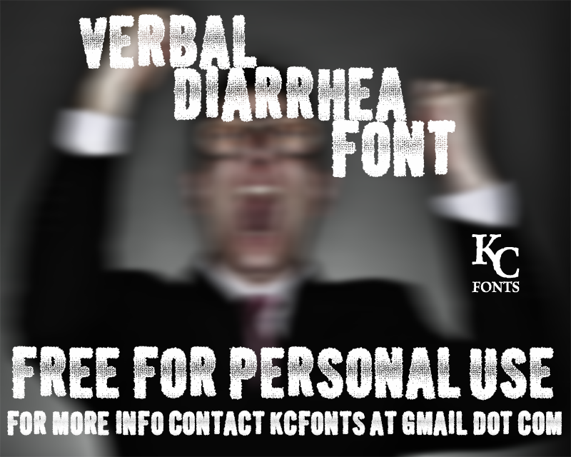 Verbal Diarrhea font