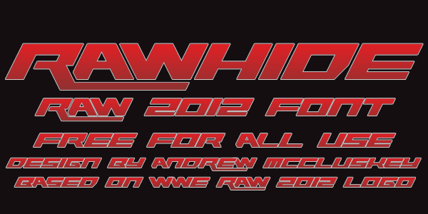 Rawhide Raw 2012 font