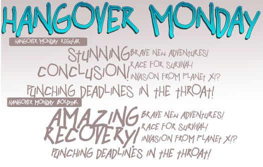 Hangover Monday font