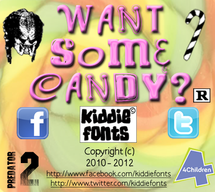 WANT SOME CANDY? font