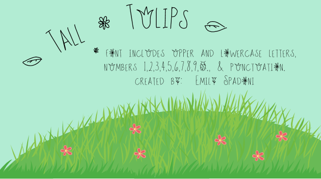 Tall Tulips font